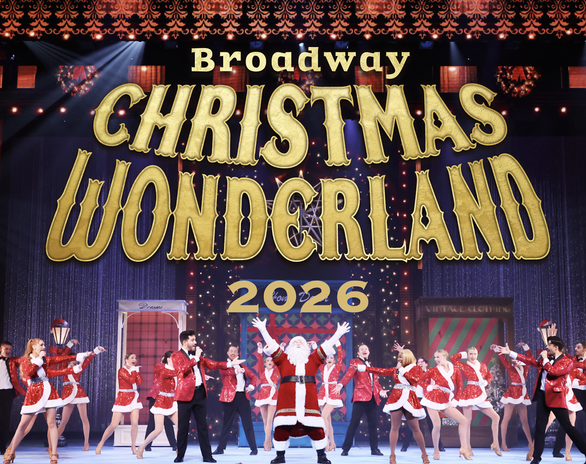 ブロードウェイ クリスマス・ワンダーランド2026